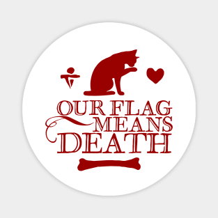 Our Flag Means  Death Magnet